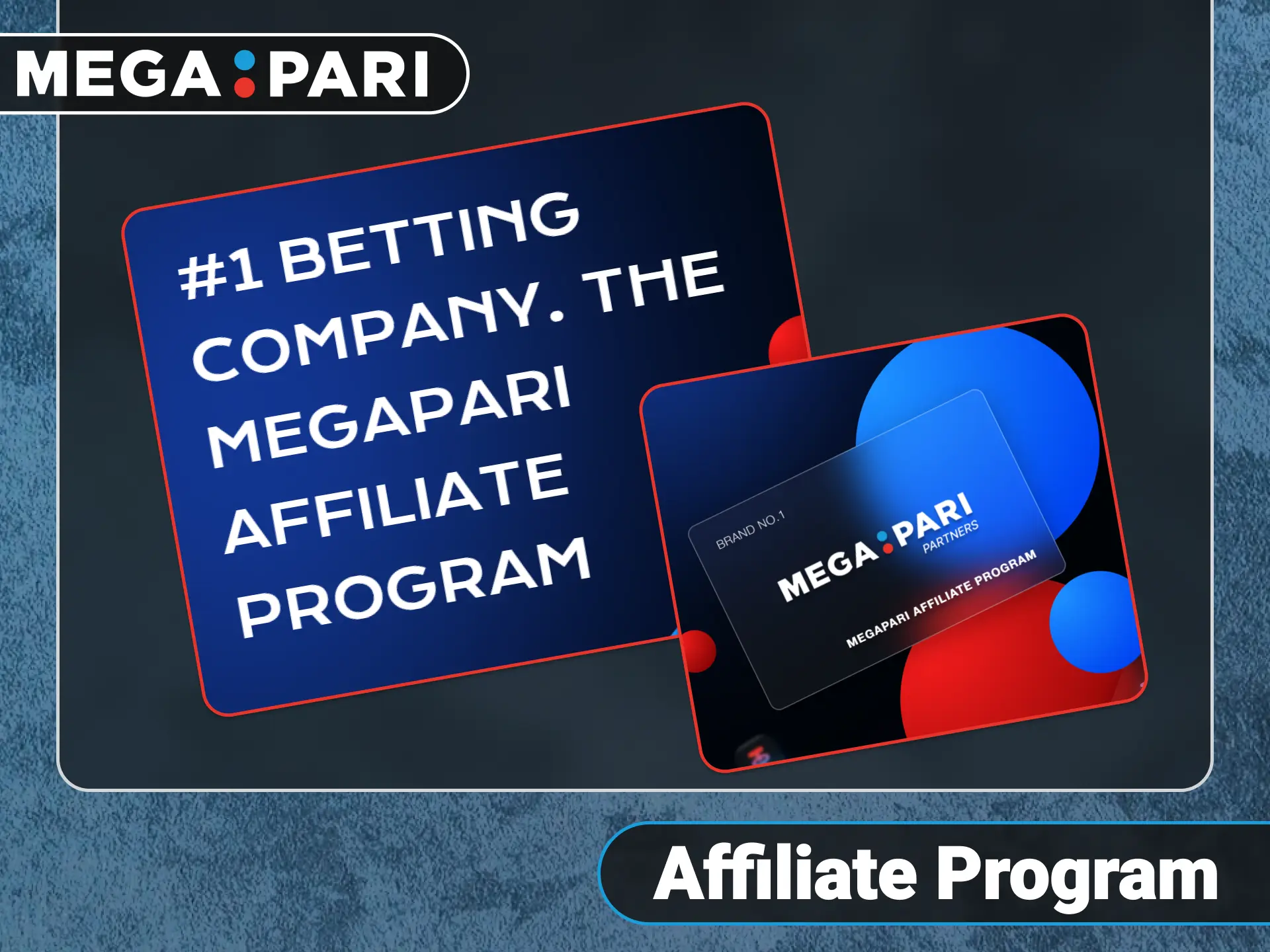 Join the high commission affiliate program on official Megapari platform.