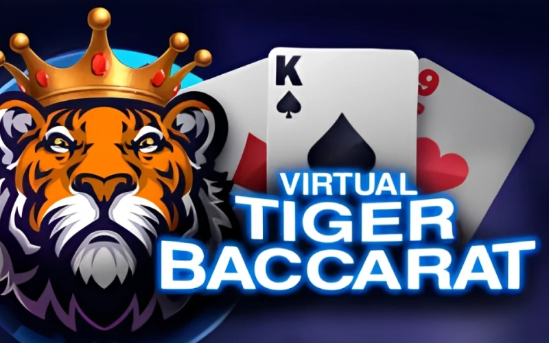 Win with Virtual Tiger Baccarat on official Megapari betting website.